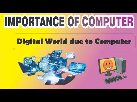 Important of computer | Computer importance in our daily life| Digital Platform