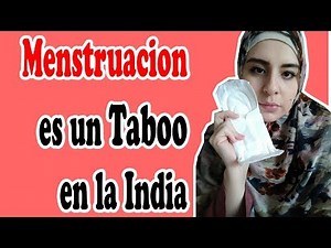 La Realidad de la Menstruación en la India
