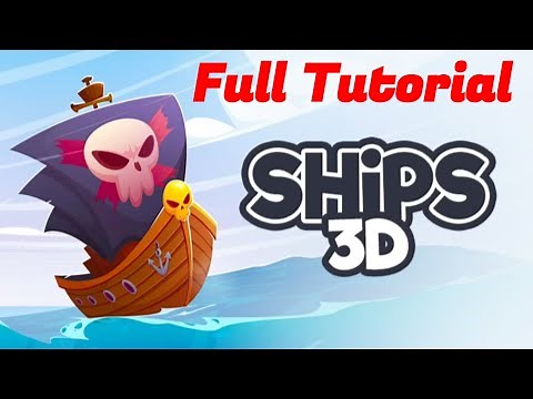 Ships 3D Full Tutorial 2025 - From NOOB To PRO