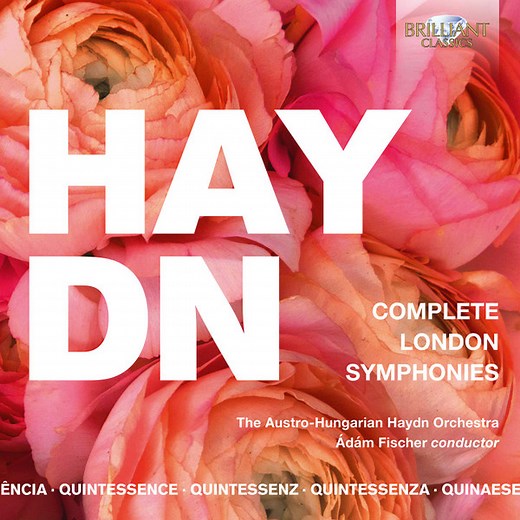 Haydn - The Austro-Hungarian Haydn Orchestra, Ádám Fischer - Complete London Symphonies