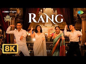 Rang - 8K Video | Sky Force | Akshay Kumar, Veer P, Sara, Nimrat, Tanishk, Satinder S, Zahrah,Shloke