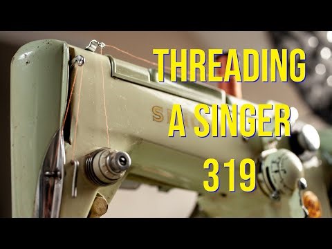Threading a Singer model 319 - Treading only