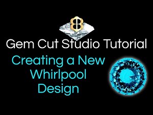Gem Cut Studio Tutorial 11: Creating A New Whirlpool Design
