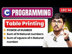 L-14 | Table Printing, Power of Number, Sum of N Natural Numbers | Marathi Coding Shala