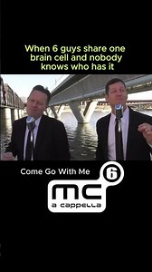 6 guys, 1 brain cell (Come Go With Me cover by MC6 A Cappella)