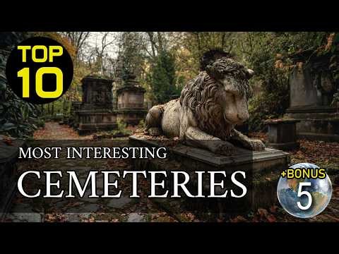 Most Interesting Cemeteries