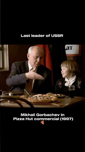 Last USSR leader Mikhail Gorbachev in Pizza Hut Commercial (1997) - MTMU