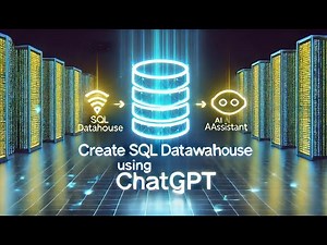 How to Create SQL Datawarehouse (DWH) in Seconds by using ChatGPT - ChatGPT Tutorial and Tips