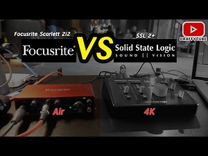 Focusrite scarlett 2i2 vs SSL 2+ (NO EQ)