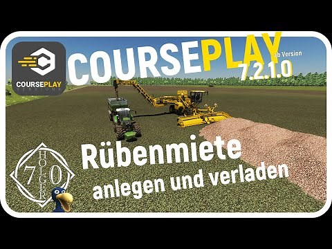 PC LS22 Courseplay Rübenmiete anlegen und verladen