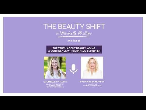 The Truth About Beauty, Aging & Confidence with Shannaz Schopfer