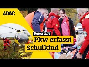 Einsatzort Schulweg: Kind wird von PKW angefahren I ADAC im Einsatz