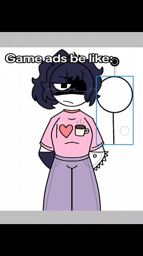 Why does game ads always like this | game ads be like