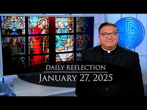 2025 01 27 Reflection 317