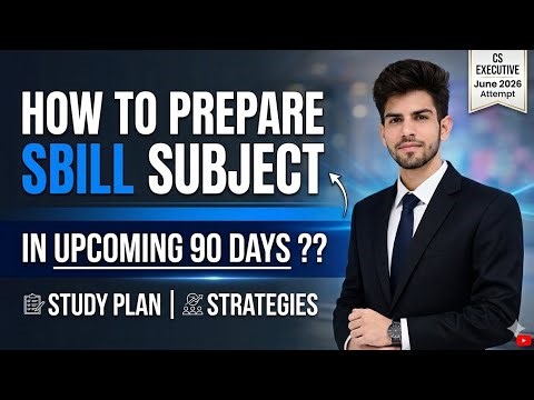 UntitledHow To Prepare SBILL Subject In 90 Days With Concept Clarity ?? || CS Executive || June2026