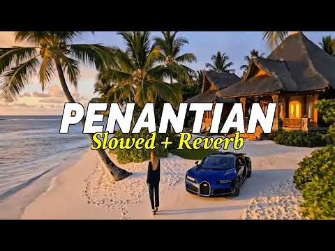 Penantian - Armada ( slowed + reverb ) D Story