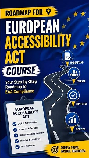 European Accessibility Act Course Roadmap 2026 | EAA Compliance Training for Beginners