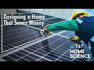 What Makes a Home Truly Energy Efficient? | Home Science