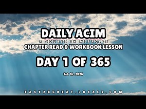 ACIM Daily Read & Workbook Lesson. DAY ONE