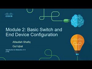 CCNA Bootcamp NA-1 | Module 2: Basic Switch and End Device Configuration | Lec-2