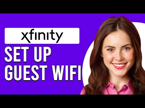 How To Set Up A Guest Wifi On Xfinity (How To Create Guest Wifi Network On Xfinity)