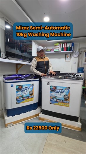 1K views · 17 reactions | 10 Kg को Semi Automatic Washing Machine मात्र रू 22500 मा Miraz Electronics मा उपलब्ध छ! ✅Made in India ✅All over Nepal Delivery सम्पर्क को लागि:  Banasthali, Dhungedhara, Kathmandu  9801034987/9851337987 #mirajelectronics #8kg #washingmachine #10kg #12kg | Miraz Electronics | Facebook