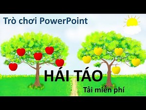Trò chơi PowerPoint Hái táo - Tải miễn phí