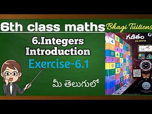 6th class maths in telugu||Chapter-6 Integers Introduction||Exercise-6.1