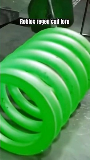 Roblox regen coil lore