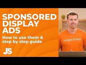 Creating Sponsored Display Ads (2023 TUTORIAL) Step-by-Step Amazon PPC Advertising Guide