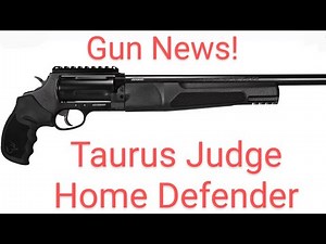 Gun News: Taurus Judge Home Defender