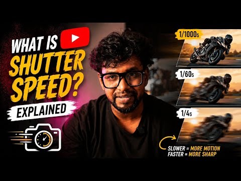 Shutter Speed Explained for Beginners,Shutter Speed Explained with Real Examples.