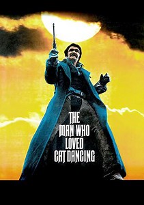 The Man Who Loved Cat Dancing