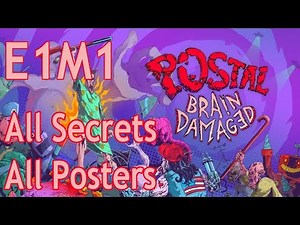 [All Secrets & Posters Locations] Postal Brain Damaged 100% Level 1: Straight Outta Suburbia