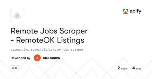 Remote Jobs Scraper - RemoteOK Listings · Apify