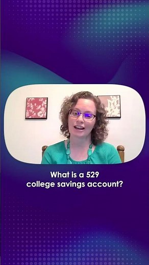 What is a 529 College Savings Account?