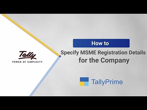 How to Specify MSME Registration Details for the Company | TallyHelp