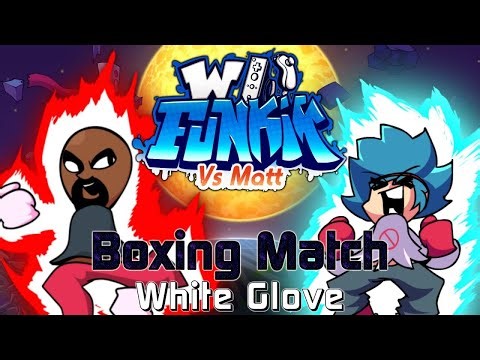 Boxing Match (White Glove) – FNF WII FUNKIN': VS MATT V3 (Basically FNF) 67 Miss, 90%