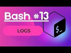 Bash #13 - Log files and commands to view them