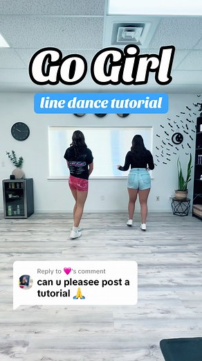 Replying to @🩷 Go Girl line dance tutorial! Dance info: 32 counts 4 walls Level: Improver 1 restart ( Choreo: us 👯‍♀️@kynee_jo @courtney Stepsheet is still in the works but for now, here is our demo and tutorial.🙃