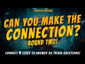 Connections Quiz Part 2: Use The 4 Clues To Get The Answer!