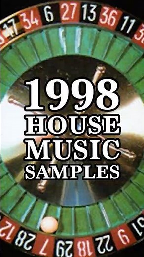 House Samples From 1998 🎶