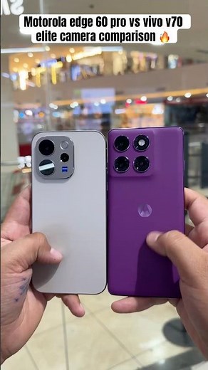 Motorola edge 60 pro vs vivo v70 elite camera comparison | #comparison #ytshorts #shorts #shortsfeed