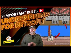 Underpinning Foundations for Retrofit - 7 Standard Rules | Underpinning Series - 2