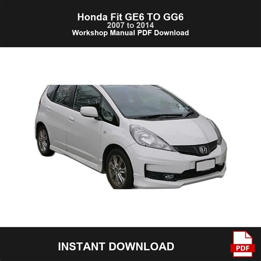Honda Fit GE6 TO GG6 Repair Manual PDF Download, Workshop & Service Manual, Maintenance, 2007 to 2014 - Etsy Australia