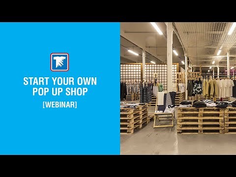How to Start Your Own Pop Up Shop | Webinar