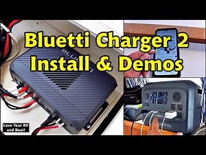 Installation & Demos - Bluetti Charger 2 + Elite 300 Power Station + B300K Expansion Battery