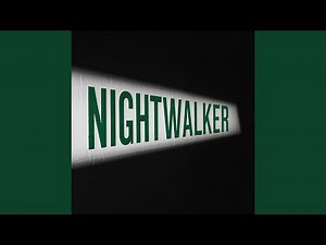 Nightwalker