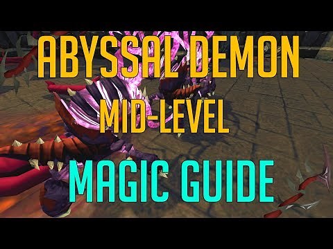 Runescape 3 - Abyssal Demons Magic guide 2018