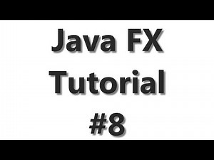 Java FX Tutorial #8 - OpenJFX with Java 11 and above